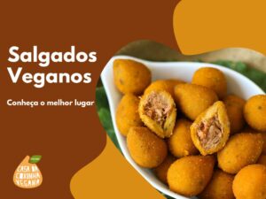 Salgados veganos - casa da coxinha vegana - coxinha e jaca e muito mais